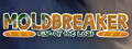 Moldbreaker: Rise of the Loaf image