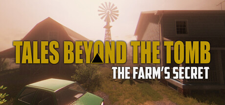 Tales Beyond The Tomb - The Farm's Secret