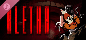 KLETKA - Original Soundtrack