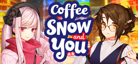 Coffee, Snow, and You Cover Image