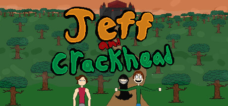 Jeff and Crackhead — Steam header