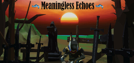 虚无回响/Meaningless Echoes