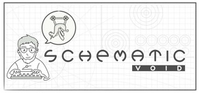 Schematic Void