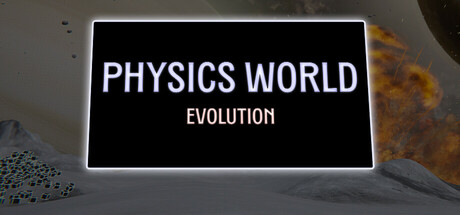 Physics World: Evolution — Steam header