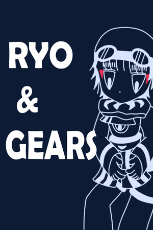 Ryo And Gears