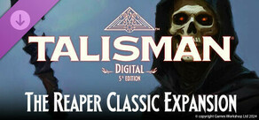 Talisman: Digital 5th Edition - The Reaper Classic