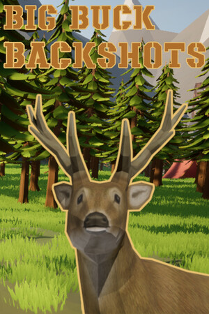 Big Buck Backshots