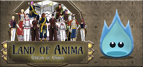 Land of Anima: Origin of Union Cover Image