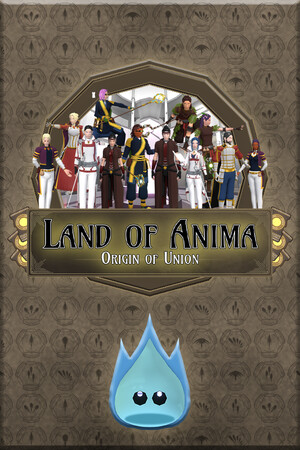 Land of Anima Origin of Union
