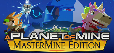 A Planet of Mine MasterMine Edition