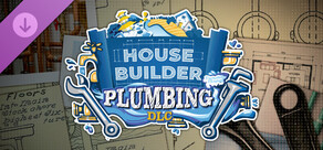 House Builder - Plumbing DLC