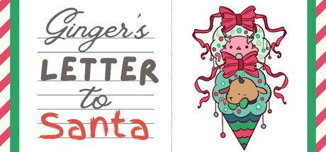 Ginger's Letter to Santa — Steam header