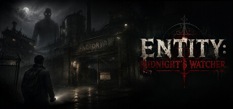 Entity: Midnight’s Watcher — Steam header
