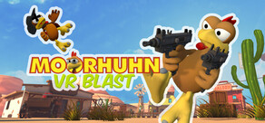 Moorhuhn / Crazy Chicken  VR Blast