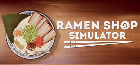 Ramen Shop Simulator — Steam header