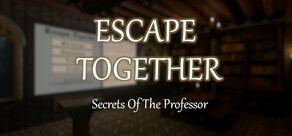 Escape Together: Secrets of the Professor