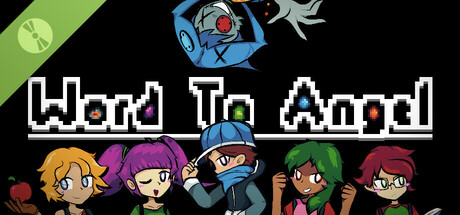 Word To Angel (Chapter 1 Demo)