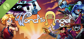 Word To Angel (Chapter 1 Demo)