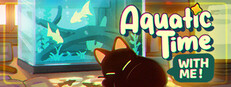 With Me: Aquatic Time
