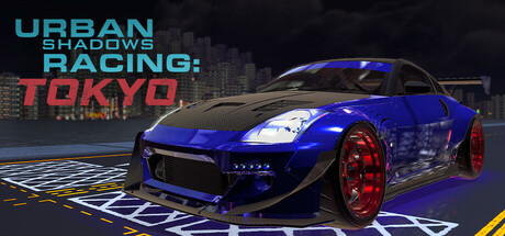 Urban Shadows Racing™ Tokyo Cover Image