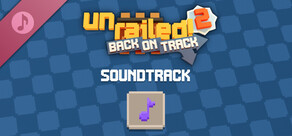 Unrailed 2: Back on Track – Soundtrack