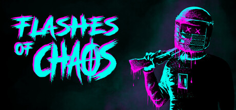 Flashes of Chaos — Steam header
