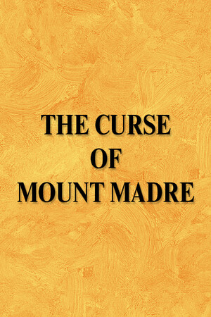 The Curse of Mount Madre