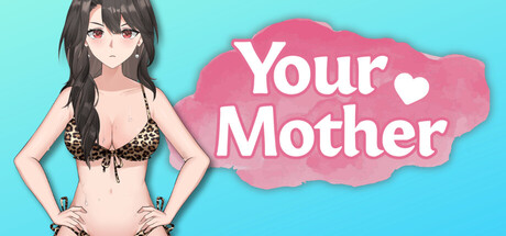 Your Mother