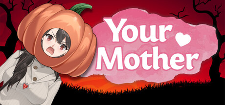Your Mother