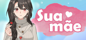 Sua mãe