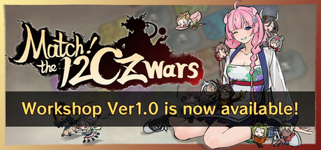 Match! The 12 CZ Wars