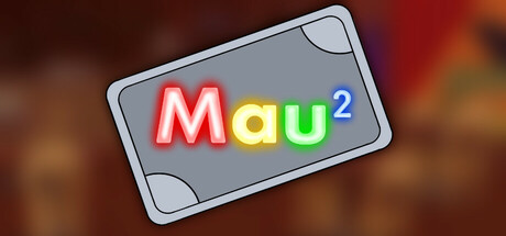 Mau Squared