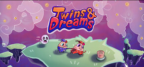 Twins & Dreams