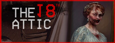 The 18th Attic - Paranormal Anomaly Hunting Game