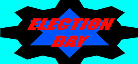 ELECTION DAY!!! Cover Image