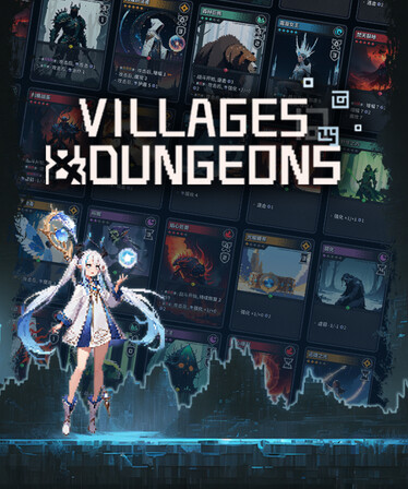 Villages & Dungeons