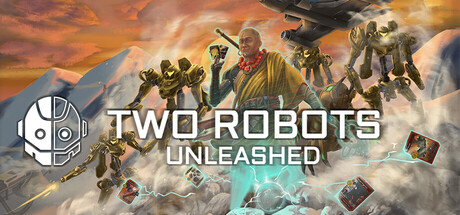 Two Robots: Unleashed