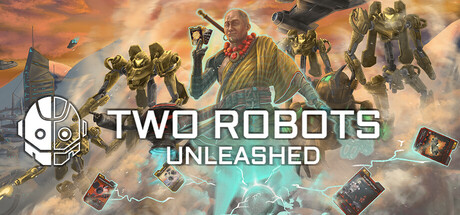 Two Robots: Unleashed — Steam header