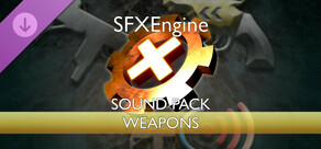 SFXEngine Sound Pack: Weapons