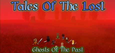 Tales Of The Lost: Ghosts Of The Past Cover Image