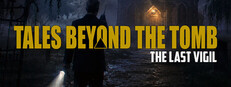 Tales Beyond The Tomb - The Last Vigil