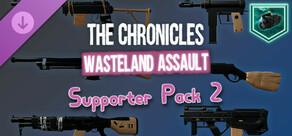 The Chronicles: Wasteland Assault - Supporter Pack 2