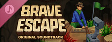 Brave Escape Original Soundtrack
