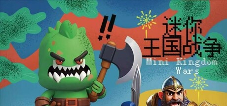 Mini Kingdom Wars — header artwork