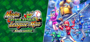 Ninja Baseball League-Man: Bases Loaded