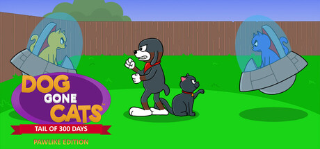 Dog Gone Cats: Tail of 300 Days (Pawlike Edition) Cover Image
