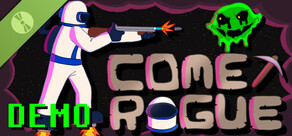 Comet Rogue Demo