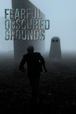 Fearful Obscured Grounds