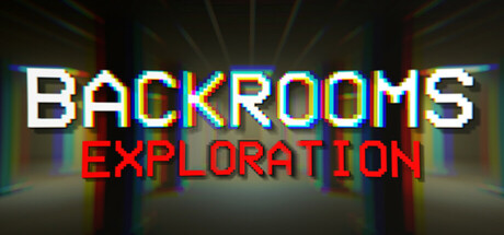 Backrooms: Exploration Cover Image