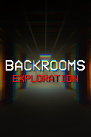 Backrooms: Exploration